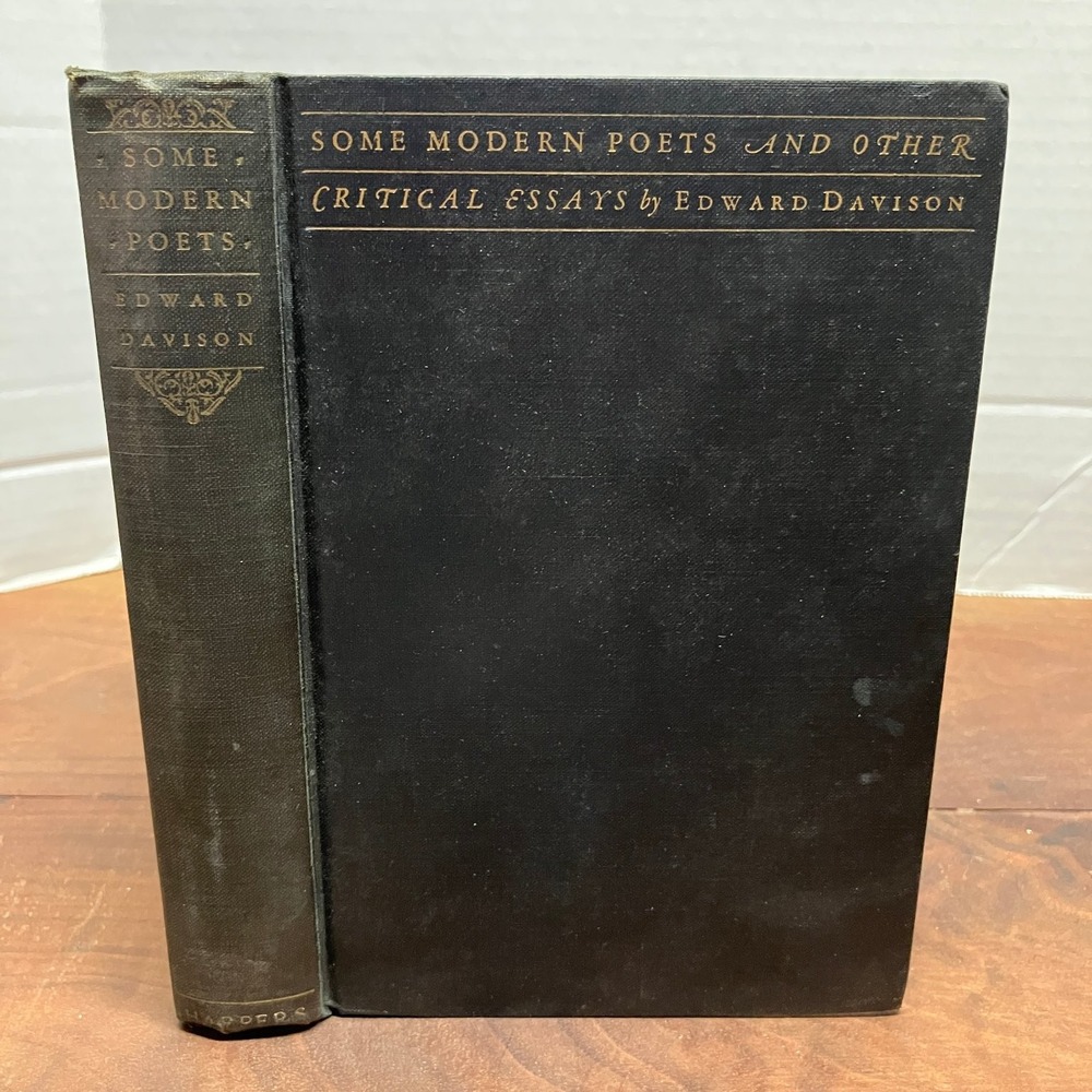 Some Modern Poets Edward Davison 1928 First Edition Critical Essays Harper